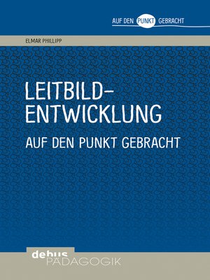 cover image of Leitbildentwicklung auf den Punkt gebracht